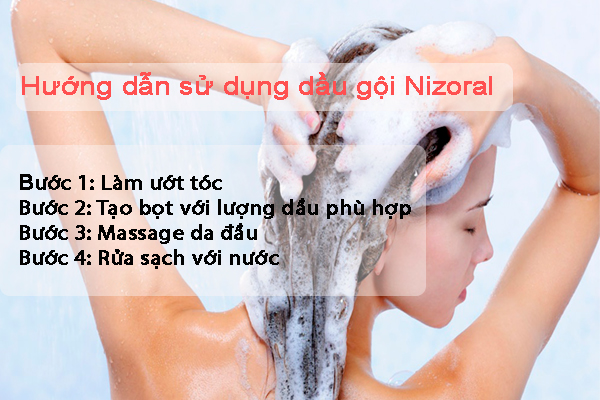 Hướng dẫn sử dụng dầu gội Nizoral để có mái tóc khỏe mạnh