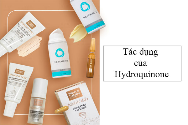 Tác dụng của Hydroquinone cho da của bạn