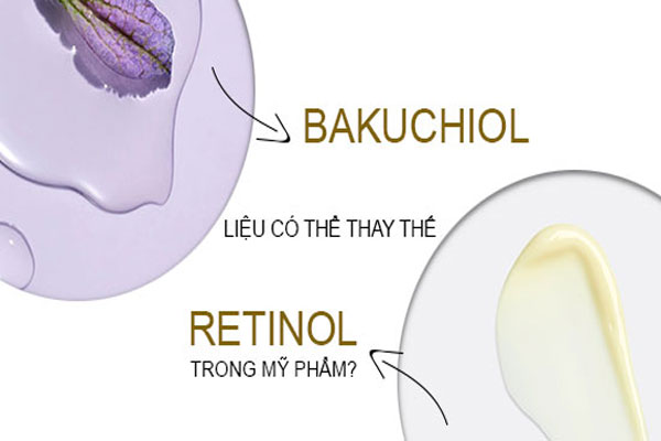 So sánh giữa Bakuchiol và Retinol