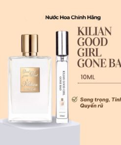 Nước hoa nữ Kilian Good Girl Gone Bad EDP Chiết 10ml - Full 100ml Mùi Hương Quyền Lực, Sang Chảnh